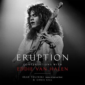 Eruption: Conversations with Eddie Van Halen - Tolinski, Brad (CDs)