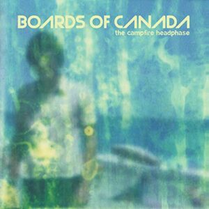 Campfire Headphase - Boards Of Canada (CDs)
