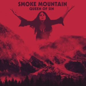 Queen Of Sin [Disco de Vinil] - Smoke Mountain (Discos de Vinil)