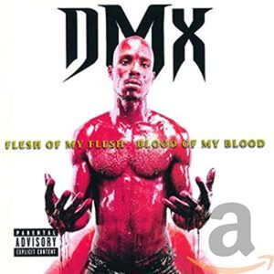 Flesh of My Flesh - DMX (CDs)