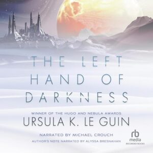 The Left Hand of Darkness - Le Guin, Ursula K (CDs)