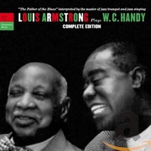 Plays W.C. Handy: Complete Edition - Armstrong, Louis (CDs)