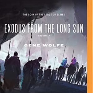 Exodus from the Long Sun - Wolfe, Gene (CDs)