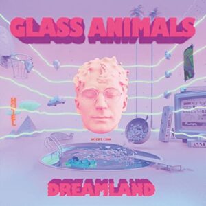 Dreamland - Glass Animals (CDs)