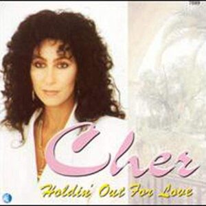 Holdin Out for Love - Cher (CDs)