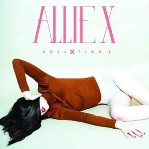 Collxtion I - Allie X (CDs)
