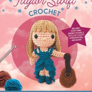 Unofficial Taylor Swift Book and Crochet Kit: Includes Everything Needed to Make a Taylor Swift Amigurumi Doll and Guitar – 5 Colors of Yarn, Crochet ... Eyes, Fiberfill Stuffing, Instruction Book - Galusz, Kati (CDs)