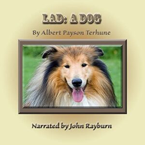 Lad: A Dog - Terhune, Albert Payson (CDs)