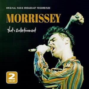 That´s Entertainment / Radio Broadcast (2cd.Digi) - Morrissey (CDs)