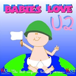 Babies Love:U2 (CDs)