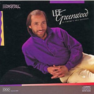 If There's Any Justice - Greenwood, Lee (CDs)