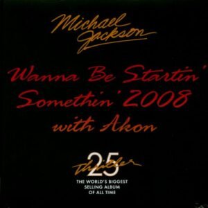 Wanna Be Startin' Something 2008 with Akon [Vinyl] [Disco de Vinil] - Michael Jackson & Akon (Discos de Vinil)