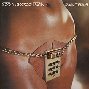 SOPHISTICATED FUNK - Jack McDuff (CDs)