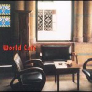 World Cafe / Various - World Cafe (CDs)