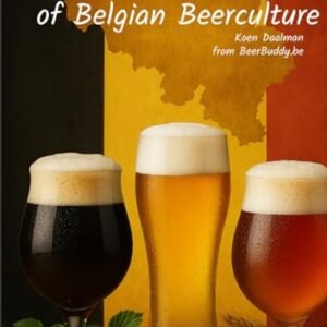 A big gulp of Belgian Beer Culture - Daalman, Koen (Cervejas)