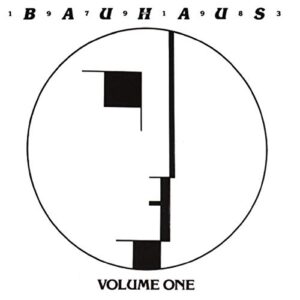 Bauhaus Singles: 1979-1983, Volume 1 - Bauhaus (CDs)