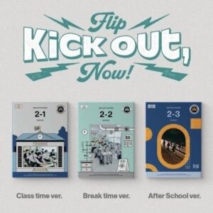 KickFlip [ Kick Out, Flip Now! ] 2nd Mini Album [ RANDOM Version : Class time / Break time / After School ] - KickFlip (CDs)