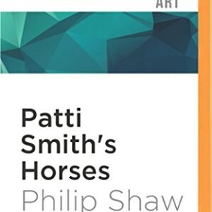 Patti Smith's Horses - Shaw, Philip (CDs)