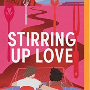 Stirring Up Love: A Novel - Blumberg, Chandra (CDs)