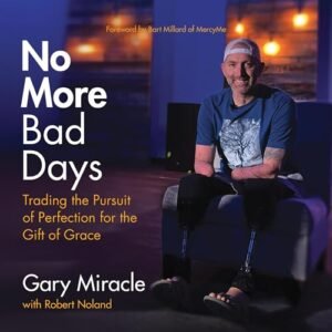 No More Bad Days - Miracle, Gary (CDs)