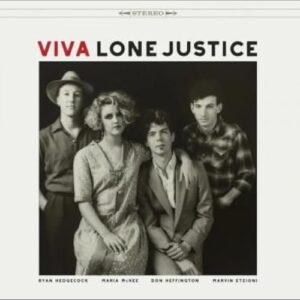 Viva Lone Justice - Lone Justice (CDs)