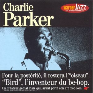 Charlie Parker (Les Incontournables) (CDs)