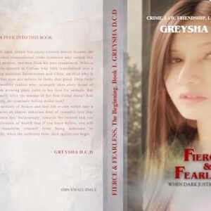FIERCE & FEARLESS : When dark justice is necessary! (English Edition) - D.C.D, GREYSHA (CDs)