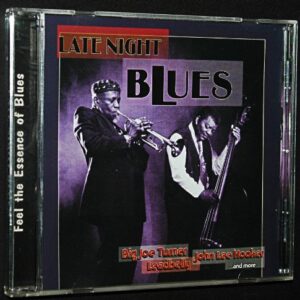 Late Night Blues - Big Joe Turner, Leadbelly, John Lee Hooker & More (CDs)
