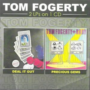 Deal it Out - Precious Gems 2 LPs on 1 CD - Tom Fogerty (CDs)