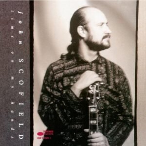 Time On My Hands By John Scofield (2002-06-24) (CDs)