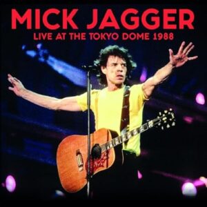Live At The Tokyo Dome 1988 - MICK JAGGER (CDs)