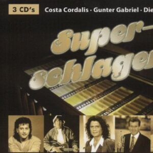 Super-Schlager - Costa Cordalis - Gunter Gabriel - Die Flippers - und viele anderen wie Bata Illic- g.Gabriel - Frank Zander unsw (CDs)