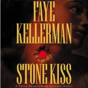 Stone Kiss - Kellerman, Faye (CDs)