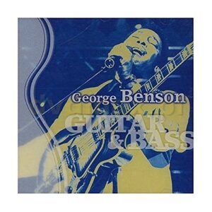 Guitar & Bass - Benson, George (CDs)