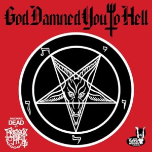 God Damned You To Hell - Various (CDs)