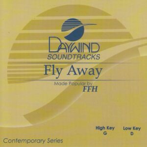 Fly Away - FFH (CDs)