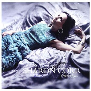 Dream of You - Sharon Corr (CDs)