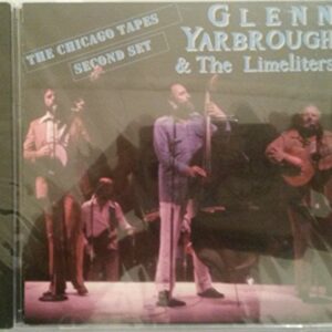 Chicago Tapes Second Set - Yarbrough/ Glenn / Limeliters (CDs)