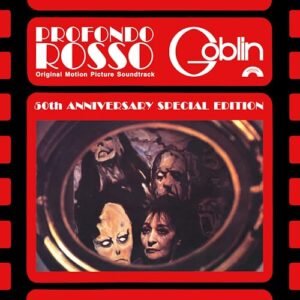 Profondo Rosso: 50th Anniversary (Original Soundtrack) - Limited Deluxe Boxset includes Red & Black Colored Vinyl & Book - Goblin (Discos de Vinil)