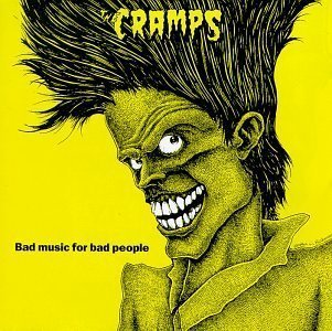 Bad Music for Bad People by Cramps (1990) Audio CD (CDs)