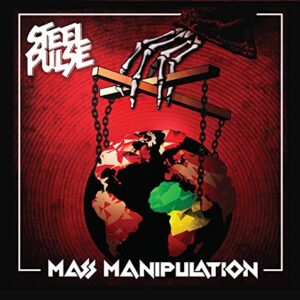 Mass Manipulation - Steel Pulse (CDs)