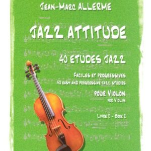JAZZ ATTITUDE VOL.2 + CD --- VIOLON - ALLERME JEAN-MARC (CDs)