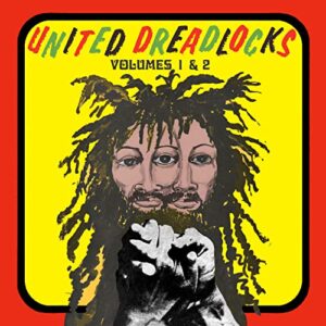 United Dreadlocks Volumes 1 & 2: Joe Gibbs Roots Reggae 1976-1977 / Various - United Dreadlocks Volumes 1 & 2: Joe Gibbs Roots (CDs)