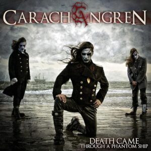 Death Came Through a Phantom Ship - Carach Angren (CDs)