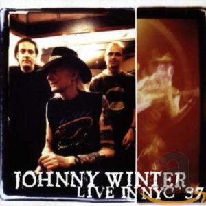Live In Nyc '97 - Johnny Winter (CDs)