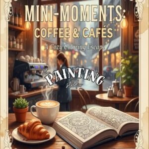 Mini-Moments Coffee & Cafés: The Painting Studio - Inkstone, S (Café)