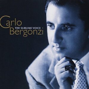Carlo Bergonzi-The Sublime Voice - Bergonzi, Carlo (CDs)
