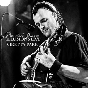 Illusions: Live 2008 / Viretta Park - Graves Michale (CDs)
