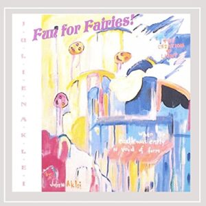 Fun for Fairies - Julien Aklei (CDs)