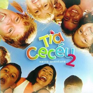 CD Tia Cecéu Nessa Aventura Volume 2 (CDs)